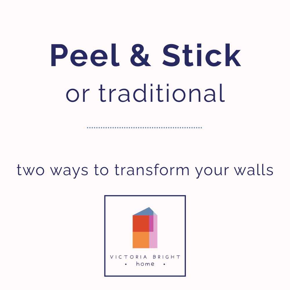 Peel and stick or traditional wallpaper by Victoria Bright Home — two ways to transform your walls